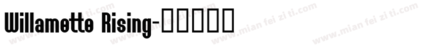 Willamette Rising字体转换